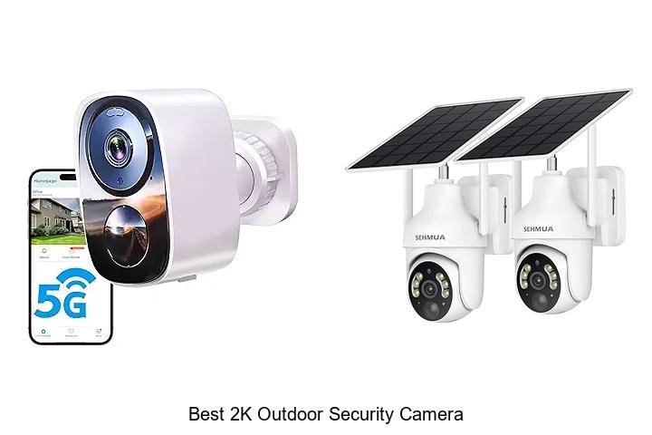 Top 15 Best 2K Outdoor Security Camera That Shockingly Works!