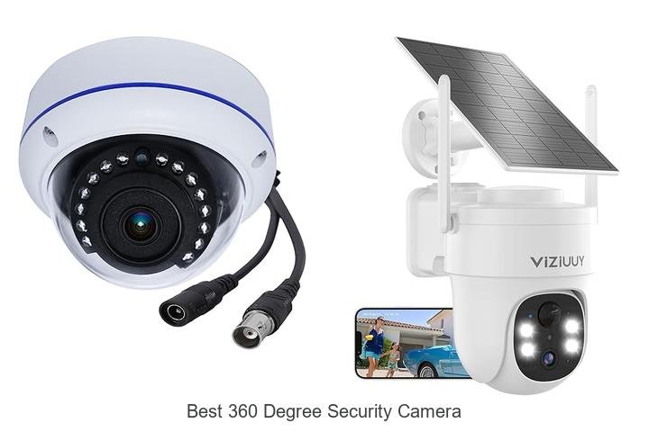 Top 15 Best 360 Degree Security Camera That Will Shock You