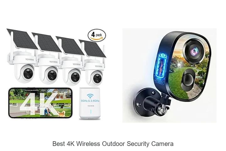 Top 15 Best 4K Wireless Outdoor Security Camera Revealed