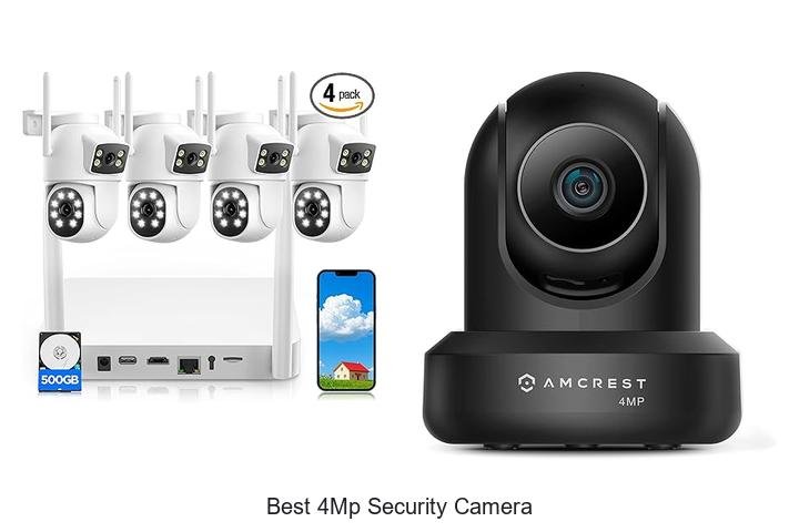 Top 13 Best 4MP Security Camera You Can’t Miss Today!