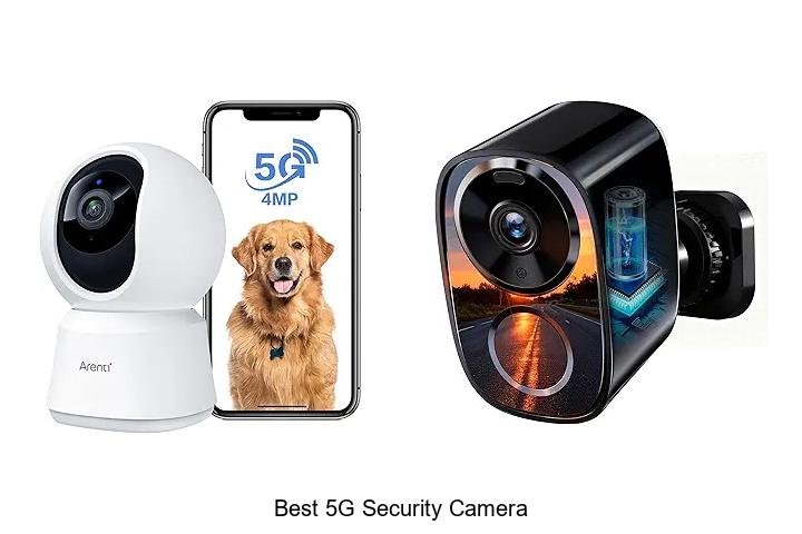 Top 15 Best 5G Security Camera You Can’t Miss Today