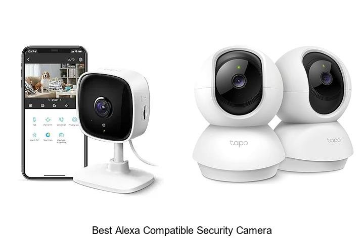 Top 15 Best Alexa Compatible Security Camera That Amazes
