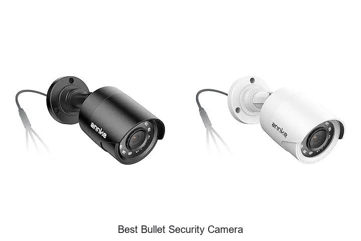 Top 13 Best Bullet Security Camera That Will Shock You!