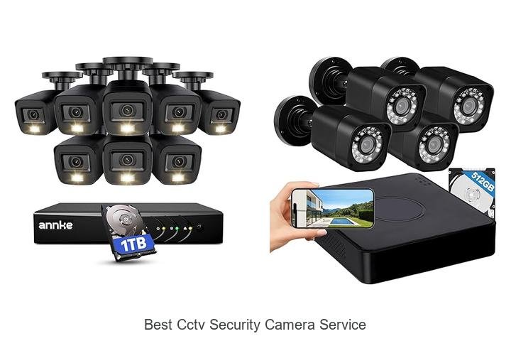 Top 13 Best CCTV Security Camera Service You Can Trust
