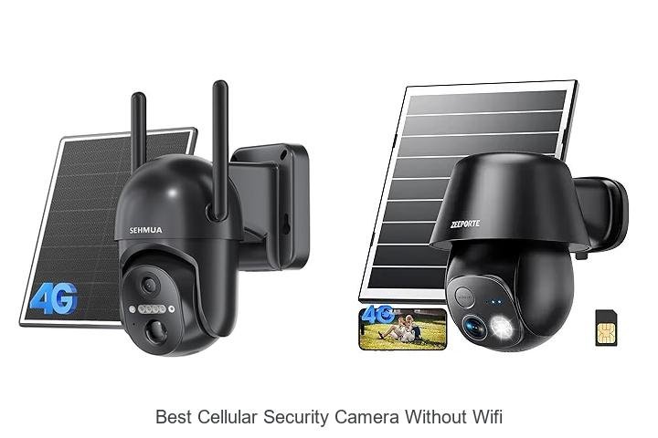 Top 13 Best Cellular Security Camera Without WiFi Revealed!