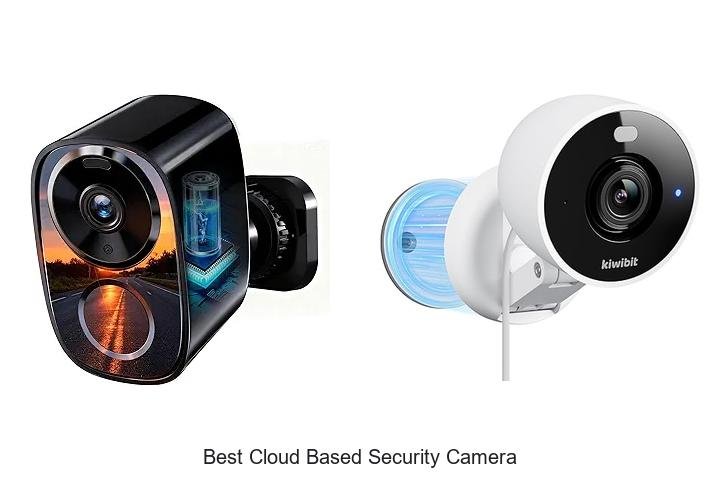 Top 13 Best Cloud Based Security Camera You Can’t Miss!