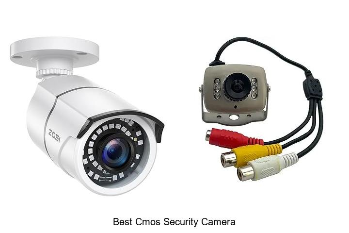 Top 13 Best CMOS Security Camera That Will Blow Your Mind