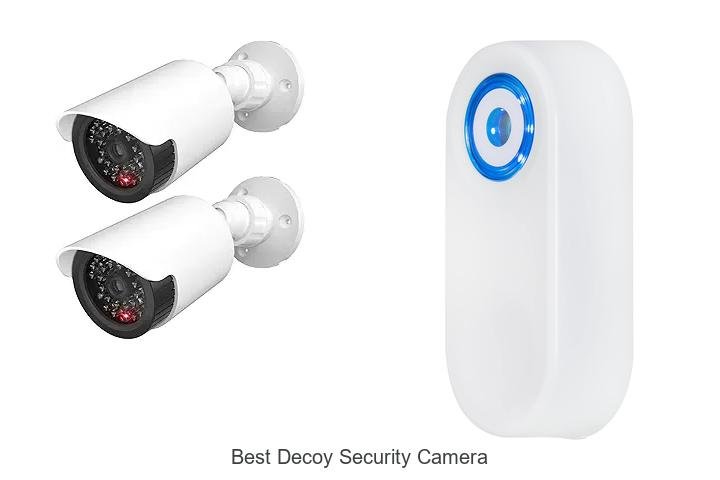 Top 13 Best Decoy Security Camera That Outsmart Thieves