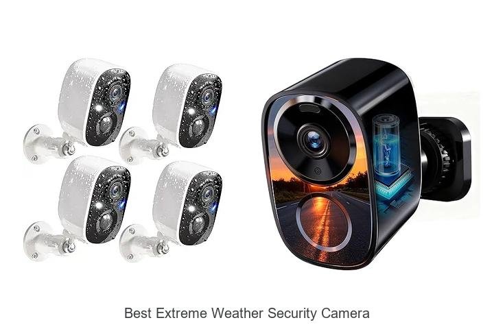 Top 15 Best Extreme Weather Security Camera Hacks You Need!