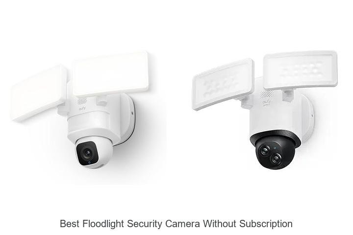 Top 15 Best Floodlight Security Camera Without Subscription Revealed!