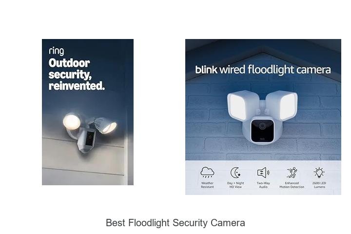Top 15 Best Floodlight Security Camera That Outsmart Intruders