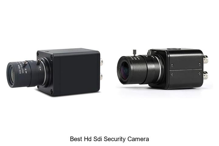 Top 13 Best HD SDI Security Camera You Can’t Miss!