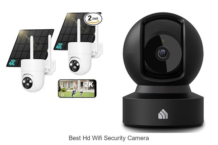 Top 13 Best HD WiFi Security Camera You Can’t Miss!