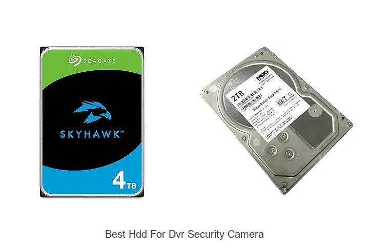 Top 13 Best HDD for DVR Security Camera You Can’t Miss