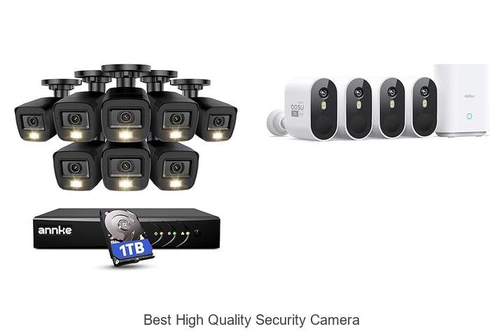 Top 15 Best High Quality Security Camera Picks You Need Now