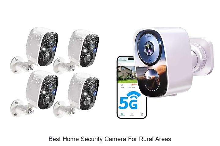 Top 13 Best Home Security Camera For Rural Areas Revealed!