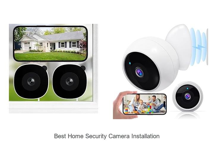 Top 13 Best Home Security Camera Installation Secrets Revealed