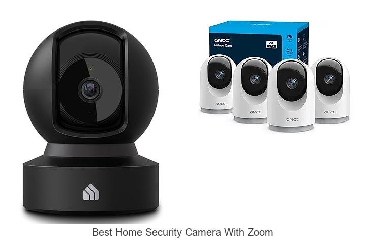 Top 13 Best Home Security Camera With Zoom You Need Now!