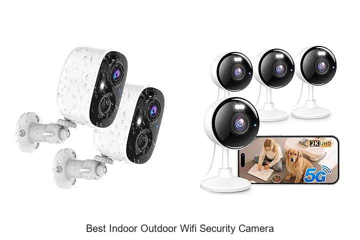 Top 13 Best Indoor Outdoor Wifi Security Camera Picks Revealed!