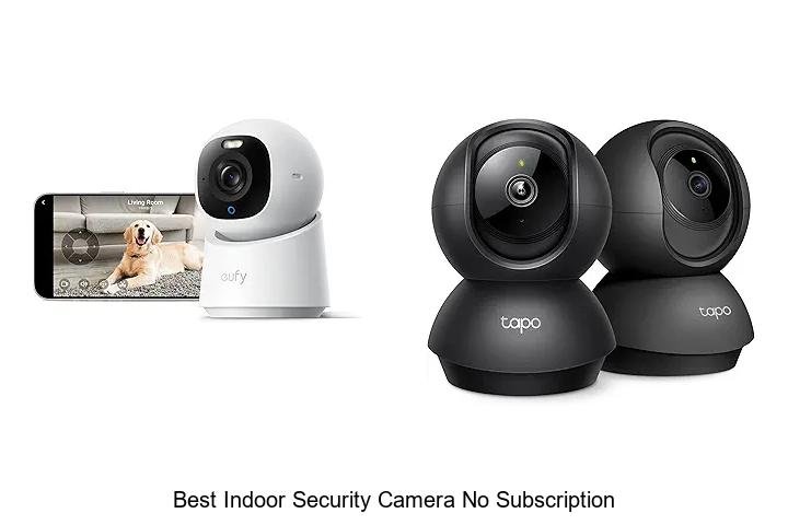 Top 15 Best Indoor Security Camera No Subscription Deals!