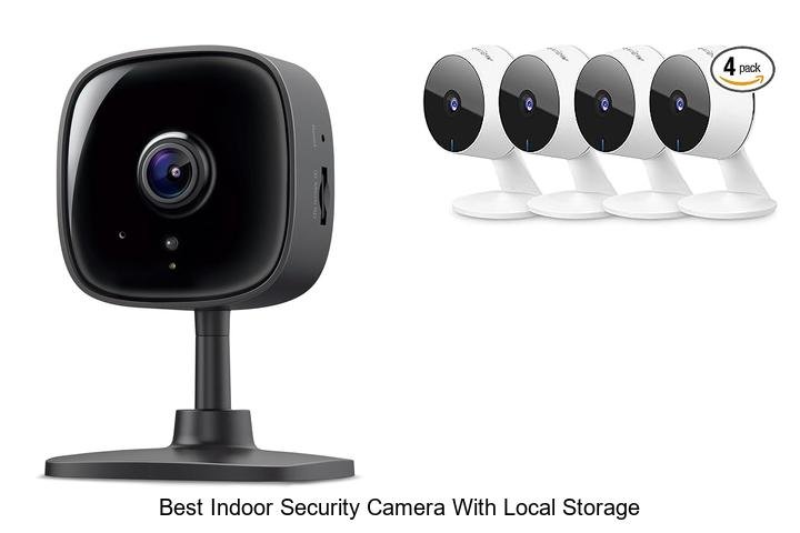 Top 15 Best Indoor Security Camera With Local Storage You Need!