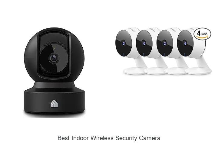 Top 15 Best Indoor Wireless Security Camera You Need Now