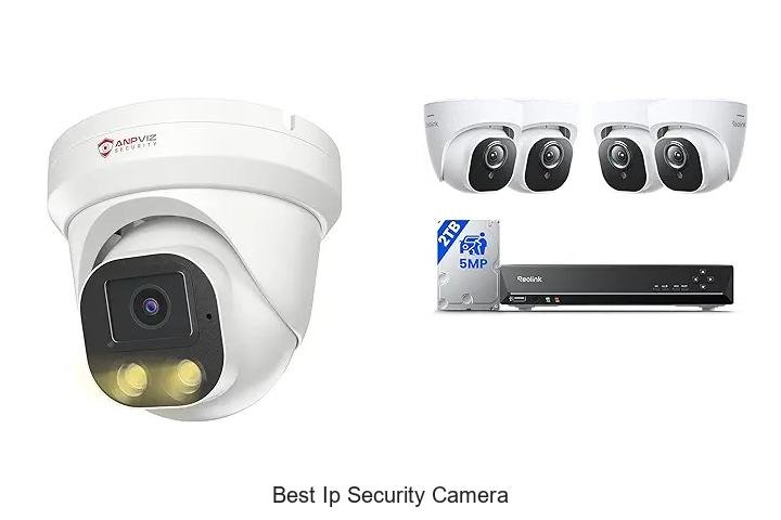 Top 15 Best IP Security Camera That Will Blow Your Mind