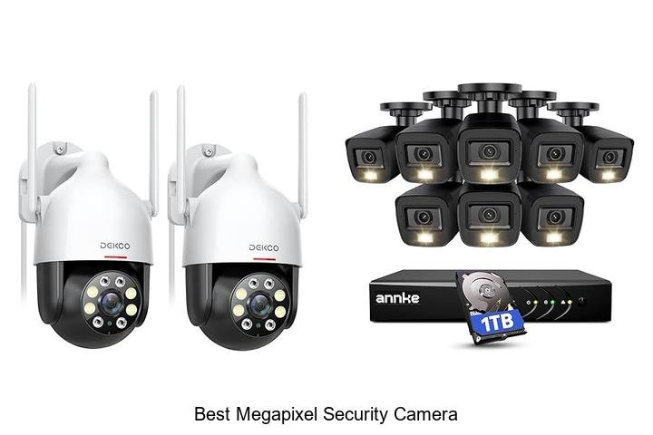 Top 15 Best Megapixel Security Camera That Amazes You!