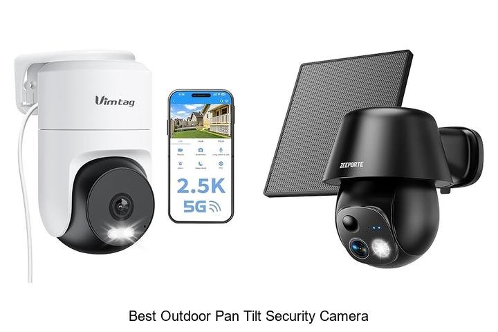 Top 15 Best Outdoor Pan Tilt Security Camera You Need Now