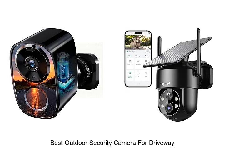 Top 13 Best Outdoor Security Camera for Driveway Revealed!