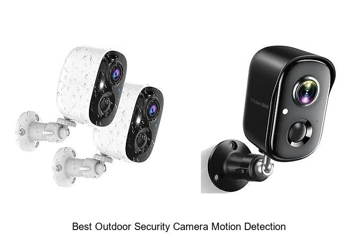 Top 15 Best Outdoor Security Camera Motion Detection Hacks