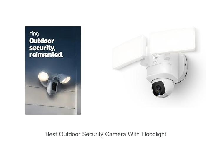 Top 15 Best Outdoor Security Camera With Floodlight Revealed!
