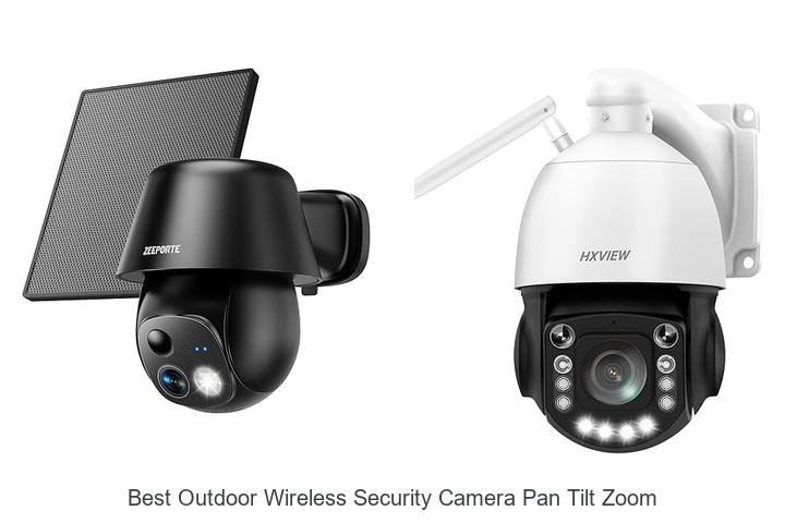 Top 15 Best Outdoor Wireless Security Camera Pan Tilt Zoom Reviewed