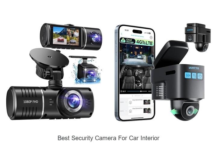 Top 13 Best Security Camera for Car Interior You Need Now