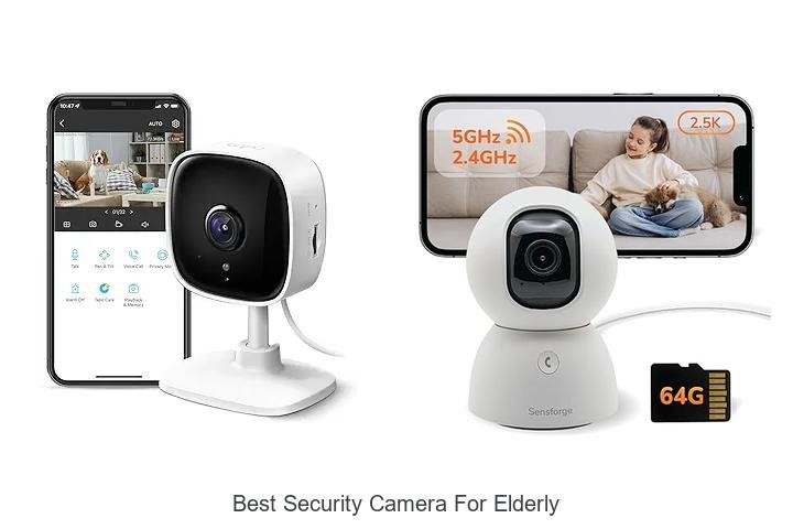 Top 13 Best Security Camera for Elderly You Can Trust