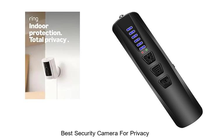 Top 13 Best Security Camera for Privacy You Can Trust