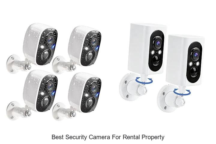 Top 13 Best Security Camera For Rental Property You Need!