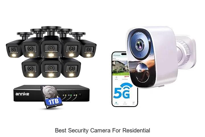 Top 13 Best Security Camera For Residential You Must Buy Now