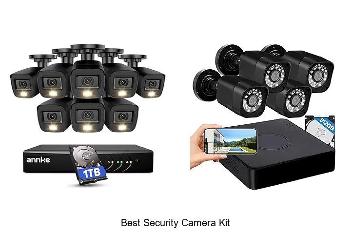 Top 13 Best Security Camera Kit That Will Blow Your Mind