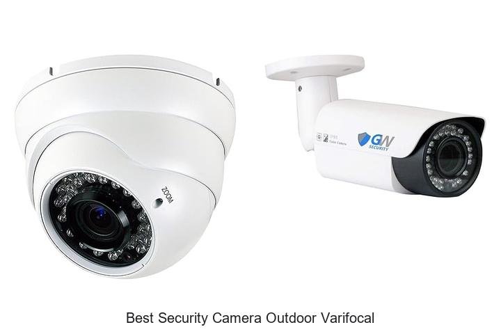 Top 13 Best Security Camera Outdoor Varifocal You Need Now
