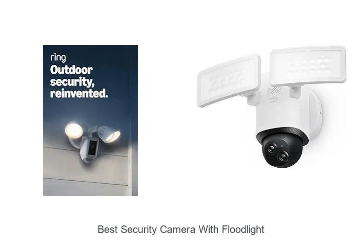 Top 13 Best Security Camera With Floodlight That Shock Owners
