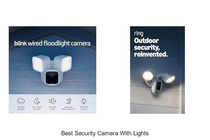 Top 13 Best Security Camera With Lights You Can’t Miss!