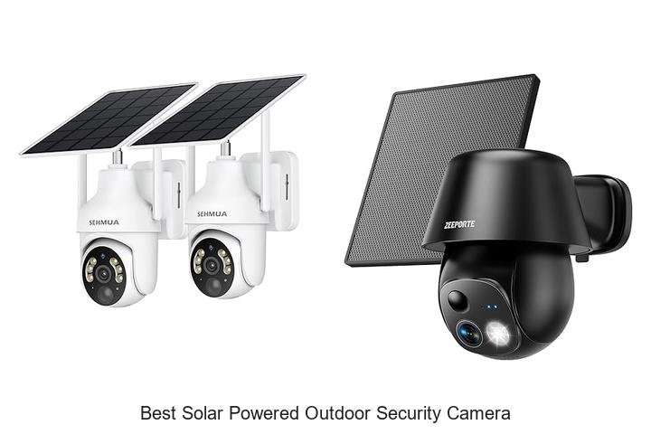 Top 15 Best Solar Powered Outdoor Security Camera Hacks You Need