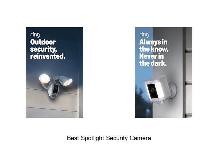 Top 13 Best Spotlight Security Camera You Can’t Miss!