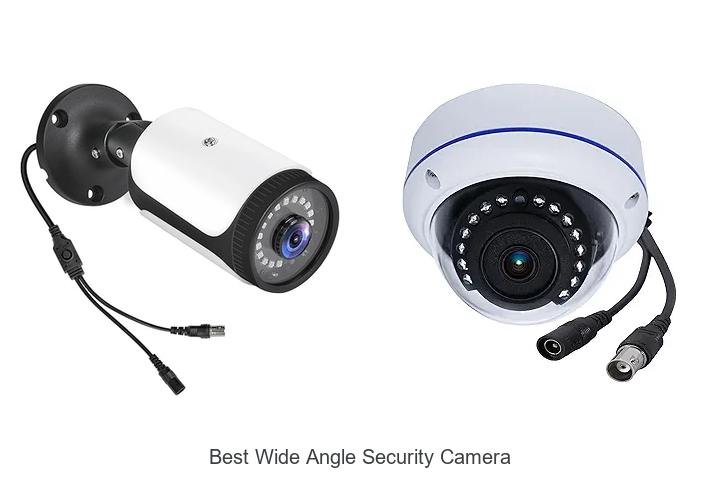 Top 15 Best Wide Angle Security Camera You Can’t Miss!
