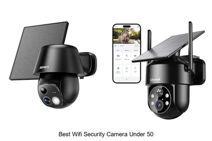 Top 13 Best Wifi Security Camera Under 50 – Don’t Miss!