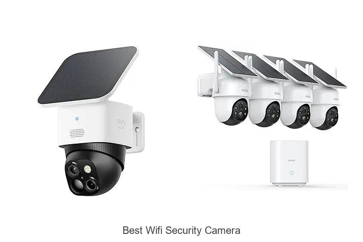 Top 15 Best Wifi Security Camera That Will Blow Your Mind