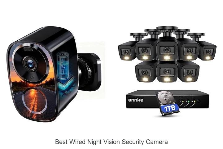 Top 13 Best Wired Night Vision Security Camera Revealed!