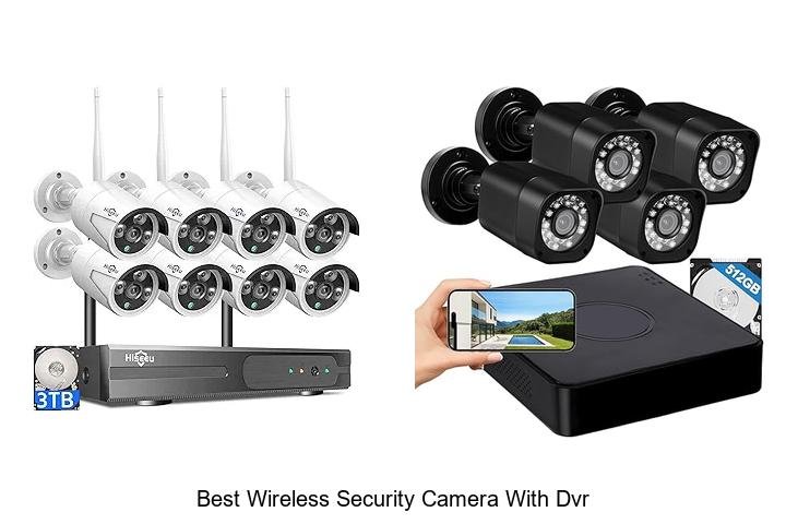Top 13 Best Wireless Security Camera With DVR You Need Now