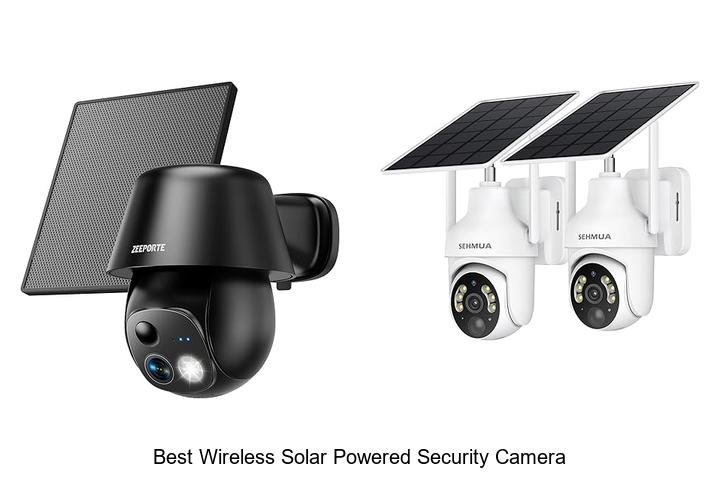 Top 13 Best Wireless Solar Powered Security Camera Revealed!